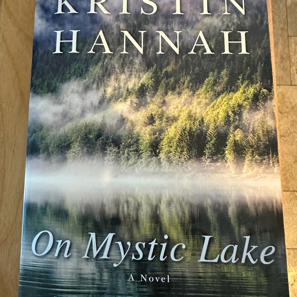 Kristin Hannah On Mystic Lake Paperback Book